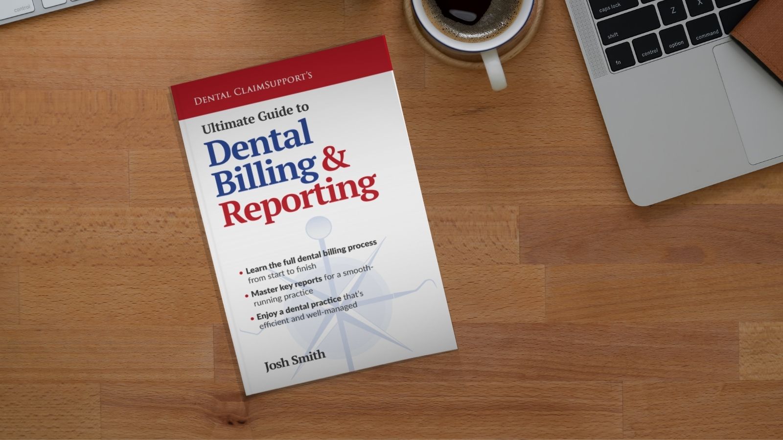 New book empowers dental teams to increase income from the insurance billing process